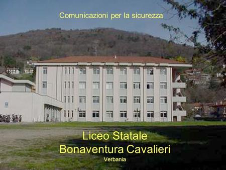 Liceo Statale Bonaventura Cavalieri Verbania
