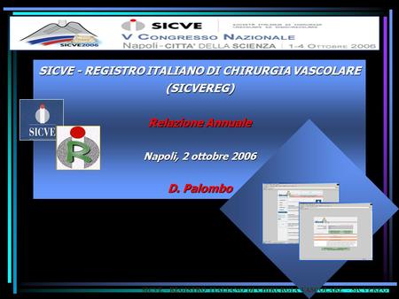 SICVE - REGISTRO ITALIANO DI CHIRURGIA VASCOLARE (SICVEREG)