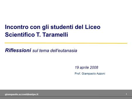 Incontro con gli studenti del Liceo Scientifico T. Taramelli