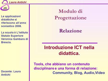 Modulo di Progettazione Introduzione ICT nella didattica.