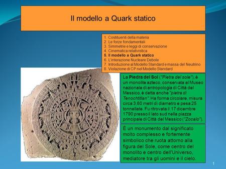 Il modello a Quark statico