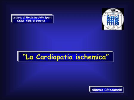 “La Cardiopatia ischemica”