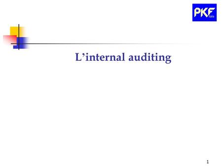 L’internal auditing.