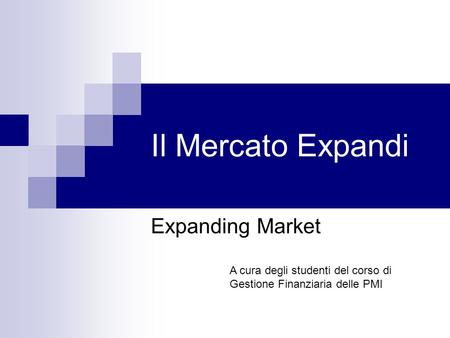 Il Mercato Expandi Expanding Market