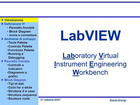 LabVIEW Laboratory Virtual Instrument Engineering Workbench