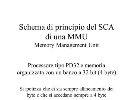 Schema di principio del SCA di una MMU Memory Management Unit