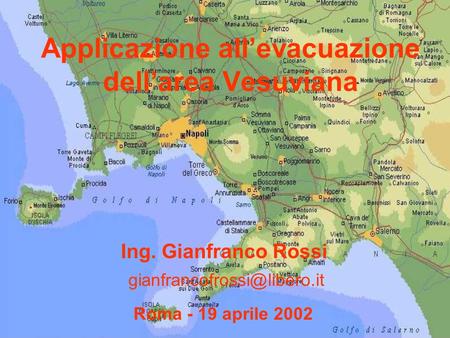 Applicazione all’evacuazione dell’area Vesuviana