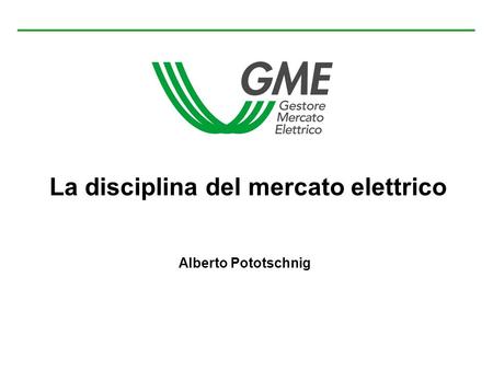La disciplina del mercato elettrico