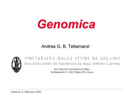 Genomica Andrea G. B. Tettamanzi.