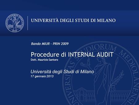 Procedure di INTERNAL AUDIT Dott. Maurizio Santoro