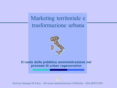 Marketing territoriale e trasformazione urbana
