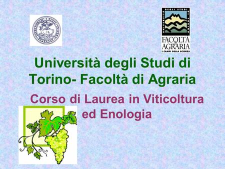 Università degli Studi di Torino- Facoltà di Agraria