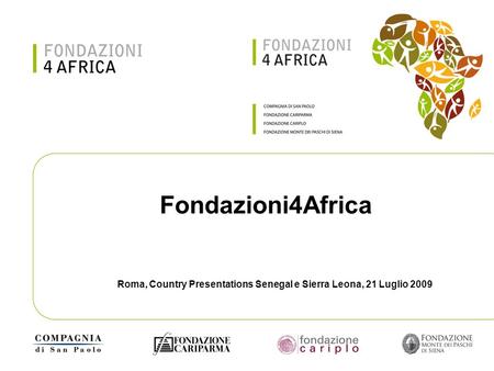 Roma, Country Presentations Senegal e Sierra Leona, 21 Luglio 2009