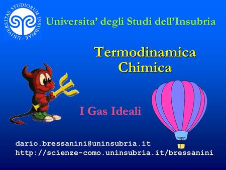 Termodinamica Chimica I Gas Ideali Universita degli Studi dellInsubria