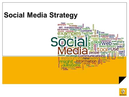 Social Media Strategy. I comportamenti e le aspettative dei nostri Clienti stanno cambiando: sono più preparati e informati di prima; formano gruppi di.