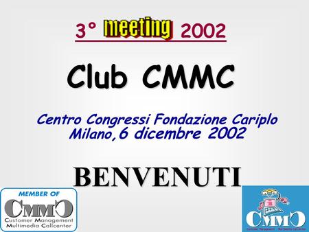 Centro Congressi Fondazione Cariplo Milano,6 dicembre 2002