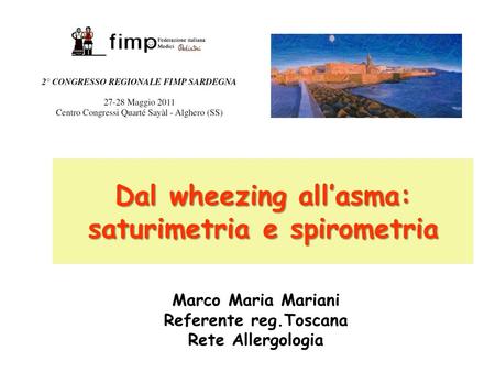 Dal wheezing all’asma: saturimetria e spirometria