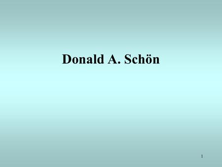 Donald A. Schön.