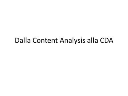 Dalla Content Analysis alla CDA