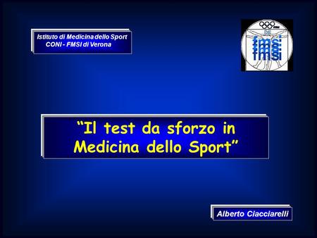 “Il test da sforzo in Medicina dello Sport”