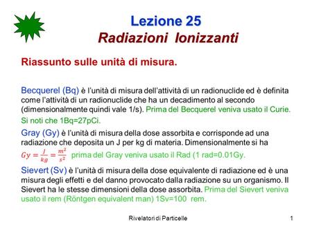Lezione 25 Radiazioni Ionizzanti