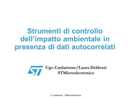 Ugo Cardamone/Laura Deldossi STMicroelectronics