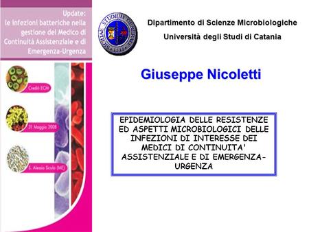 Giuseppe Nicoletti Dipartimento di Scienze Microbiologiche