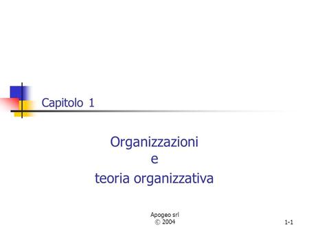 Organizzazioni e teoria organizzativa