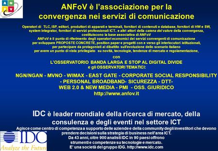 InnovAction 2008 Udine, 16 febbraio 2008 La domanda di ICT in Italia: luci, ombre e prospettive di evoluzione Daniela Rao Vice Presidente ANFoV TLC Research.