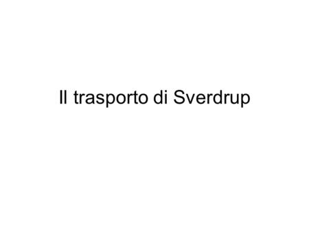 Il trasporto di Sverdrup