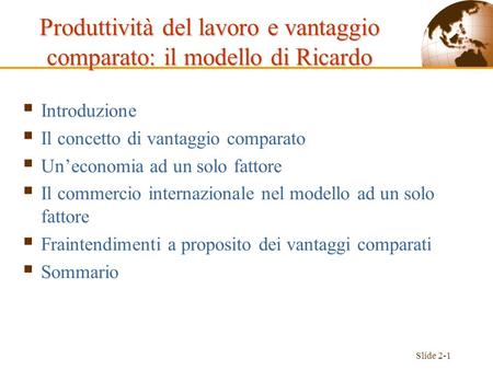 Produttività del lavoro e vantaggio comparato: il modello di Ricardo