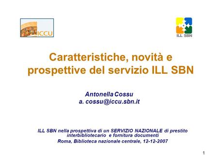 Caratteristiche, novità e prospettive del servizio ILL SBN