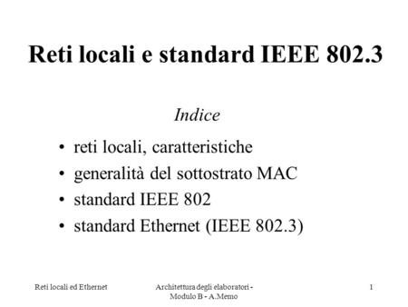 Reti locali e standard IEEE 802.3