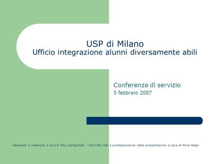 USP di Milano Ufficio integrazione alunni diversamente abili