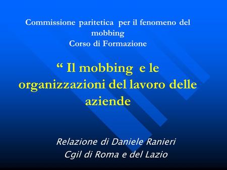 Relazione di Daniele Ranieri Cgil di Roma e del Lazio