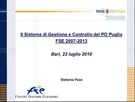 Il Sistema di Gestione e Controllo del PO Puglia