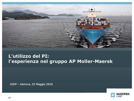 L’utilizzo del PI: l’esperienza nel gruppo AP Moller-Maersk