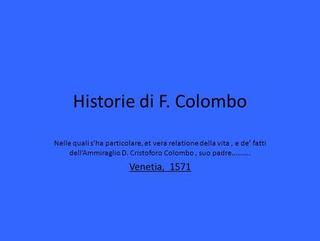 Historie di F. Colombo Venetia, 1571