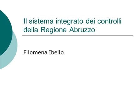 Il sistema integrato dei controlli della Regione Abruzzo