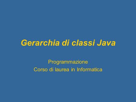 Gerarchia di classi Java