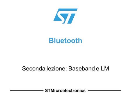 Seconda lezione: Baseband e LM