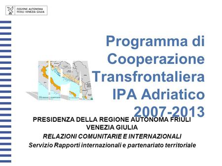 Programma di Cooperazione Transfrontaliera IPA Adriatico