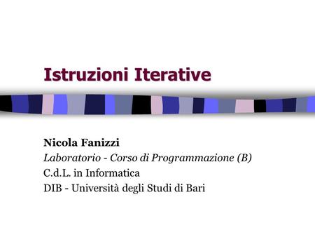Istruzioni Iterative Nicola Fanizzi