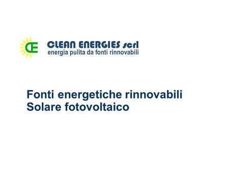 Fonti energetiche rinnovabili Solare fotovoltaico