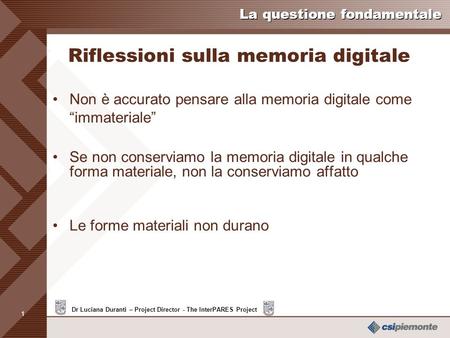 Riflessioni sulla memoria digitale