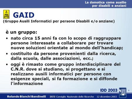 GAID (Gruppo Ausili Informatici per persone Disabili e/o anziane)