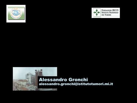 La chirurgia del residuo in risposta ad imatinib: le ragioni di uno studio clinico Alessandro Gronchi alessandro.gronchi@istitutotumori.mi.it.