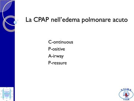 La CPAP nell’edema polmonare acuto