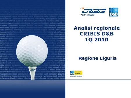 Analisi regionale CRIBIS D&B 1Q 2010 Regione Liguria.