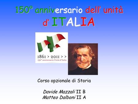 150° anniversario dell’ unità d’ ITALIA